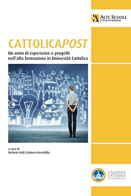 La copertina dell'ebook "CattolicaPost. Un anno di esperienze e progetti nell'alta formazione in Università Cattolica"